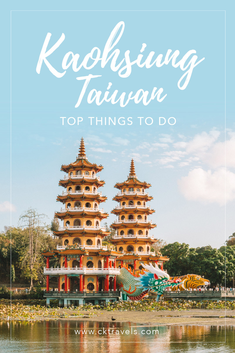 Top things to do in Kaohsiung, Taiwan blog post