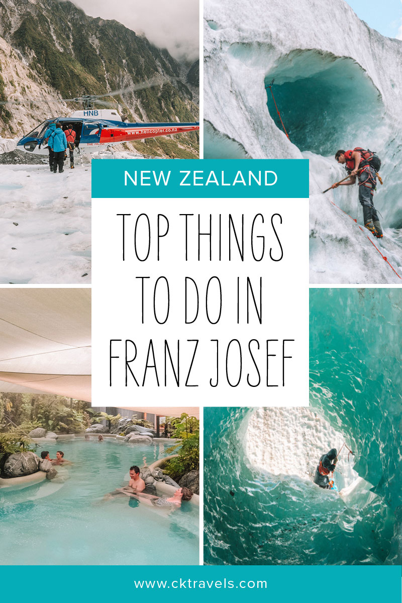 How to spend a day / things to do in Franz Josef, New Zealand | Blog post |